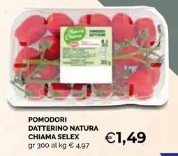 Mercatò Extra Pomodori datterino natura chiama selex offerta