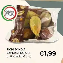 Mercatò Extra Fichi d'India Saper di Sapori offerta