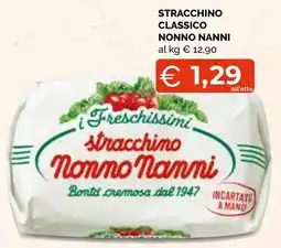 Mercatò Extra Stracchino classico Nonno Nanni offerta