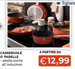 Mercatò Extra Casseruole o padelle Tognana offerta