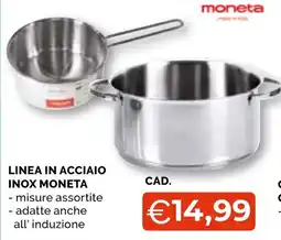 Mercatò Extra Linea in acciaio inox Moneta offerta