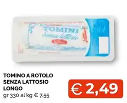 Mercatò Extra Tomini senza lattosio offerta