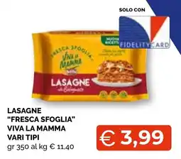 Mercatò Extra Lasagne fresca sfoglia viva la mamma offerta
