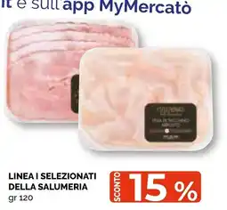 Mercatò Extra Linea I Selezionati della Salumeria offerta