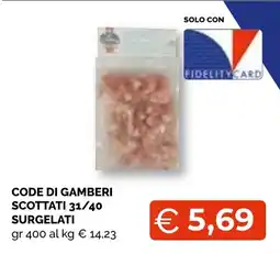 Mercatò Extra Code di gamberi scottati offerta