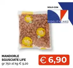 Mercatò Big Mandorle sgusciate Life offerta