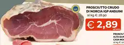 Mercatò Big Prosciutto crudo di Norcia IGP Ansuiini offerta