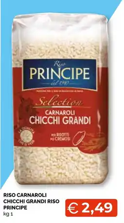 Mercatò Big Riso Carnaroli Chicchi Grandi Riso Principe offerta