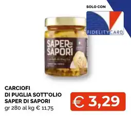 Mercatò Big Carciofi di Puglia sott'olio Saper di Sapori offerta