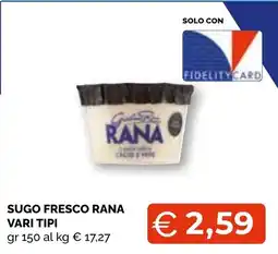 Mercatò Big Sugo fresco Rana offerta