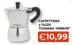 Mercatò Big Caffettiera 3 tazze Tognana "Mirror" offerta