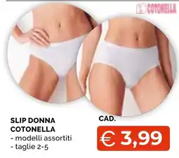 Mercatò Big Slip donna Cotonella offerta