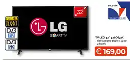 Mercatò Big LG 32" TV LED offerta