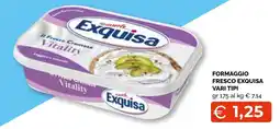 Mercatò Big Formaggio fresco Exquisa offerta