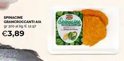 Mercatò Extra Spinacine grancroccanti AIA offerta