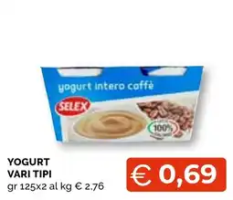 Mercatò Extra Yogurt intero caffè Selex offerta