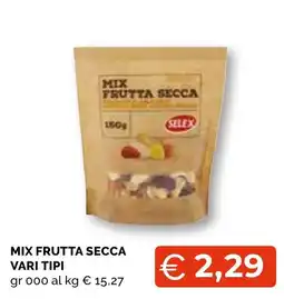 Mercatò Extra Mix frutta secca Selex offerta