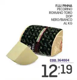 Eurocash F.LLI PINNA Pecorino Romano Toro DOP Nero/Bianco offerta