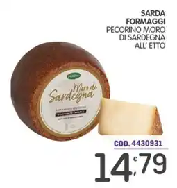 Eurocash Sarda Formaggi Pecorino Moro di Sardegna offerta