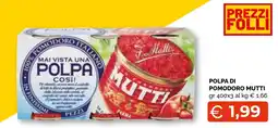 Mercatò Big Polpa di pomodoro Mutti offerta