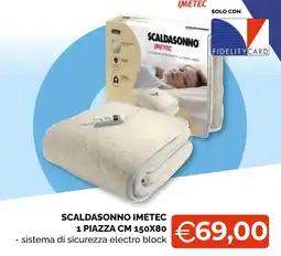 Mercatò Big Scaldasonno Imetec offerta