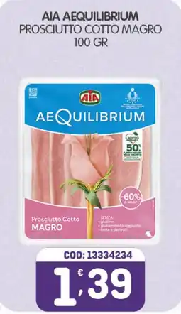 Eurocash AIA AEQUILIBRIUM Prosciutto Cotto Magro offerta