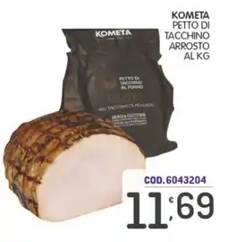 Eurocash Kometa petto di tacchino arrosto offerta