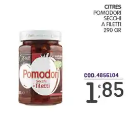 Eurocash Citres pomodori secchi a filetti offerta