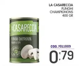 Eurocash La Casareccia funghi champignon offerta