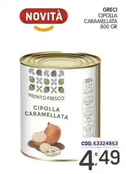 Eurocash Greci cipolla caramellata offerta