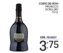 Eurocash Prosecco Corte dei Rovi offerta