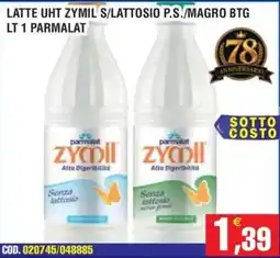 Immenso Cash Latte UHT Zymil senza lattosio Parmalat offerta