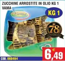 Immenso Cash Zucchine arrostiti in olio Vama offerta