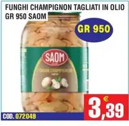 Immenso Cash Funghi champignon Saom offerta