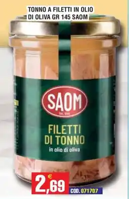 Immenso Cash Filetti di tonno Saom offerta