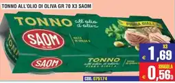 Immenso Cash Tonno all'olio d'oliva Saom offerta