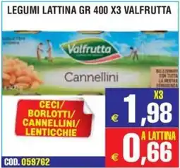 Immenso Cash Legumi Lattina Valfrutta offerta