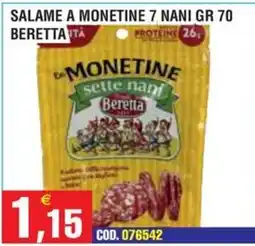 Immenso Cash Salame a monetine 7 nani Beretta offerta