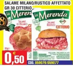 Immenso Cash la Merenda Salame di Milano offerta