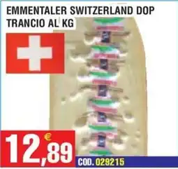 Immenso Cash Emmentaler Switzerland DOP offerta