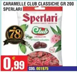 Immenso Cash Caramelle club classiche Sperlari offerta