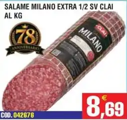 Immenso Cash Salame milano extra 1/2 sv clai offerta