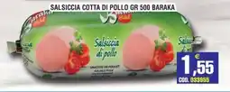 Immenso Cash Salsiccia di pollo Baraka offerta