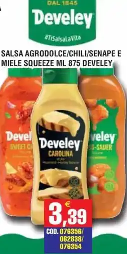 Immenso Cash Salsa agrodolce/chili/senape e miele squeeze Develey offerta