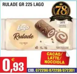 Immenso Cash Rulade Lago offerta