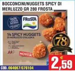 Immenso Cash Bocconcini/nuggets spicy di merluzzo frosta offerta
