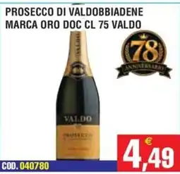 Immenso Cash Prosecco di Valdobbiadene Marca Oro Doc Valdo offerta