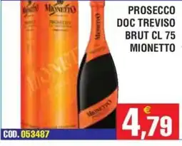 Immenso Cash Prosecco Doc Treviso Brut Mionetto offerta