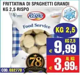 Immenso Cash Frittatina di spaghetti grandi Rispo offerta