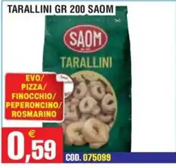 Immenso Cash Tarallini Saom offerta